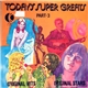 Various - Today's Super Greats - Part 3